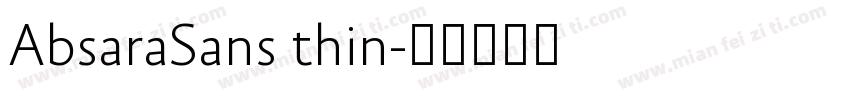 AbsaraSans thin字体转换